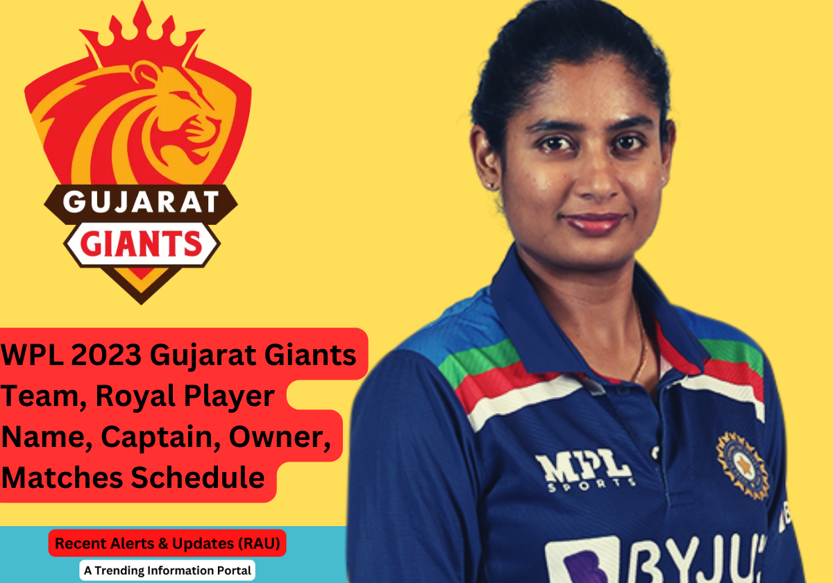 WPL 2023 Gujarat Giants Team, Royal Player Name, Captain, Owner, Matches Schedule