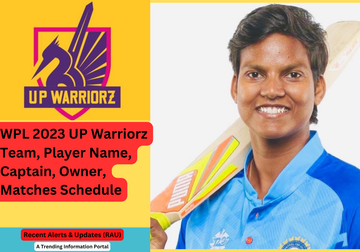 WPL 2023 UP Warriorz Team, Player Name, Captain, Owner, Matches Schedule